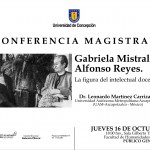 Imagen CONFERENCIA MAGISTRAL: Gabriela Mistral y Alfonso Reyes (La figura del intelecto docente)