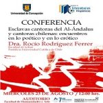 Imagen Conferencia: «Esclavas cantoras del Al-Ándalus y cantoras chilenas: encuentros en lo poético y en lo erótico»